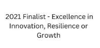 2021 Finalist — Excellence in Innovation, Resilience or Growth